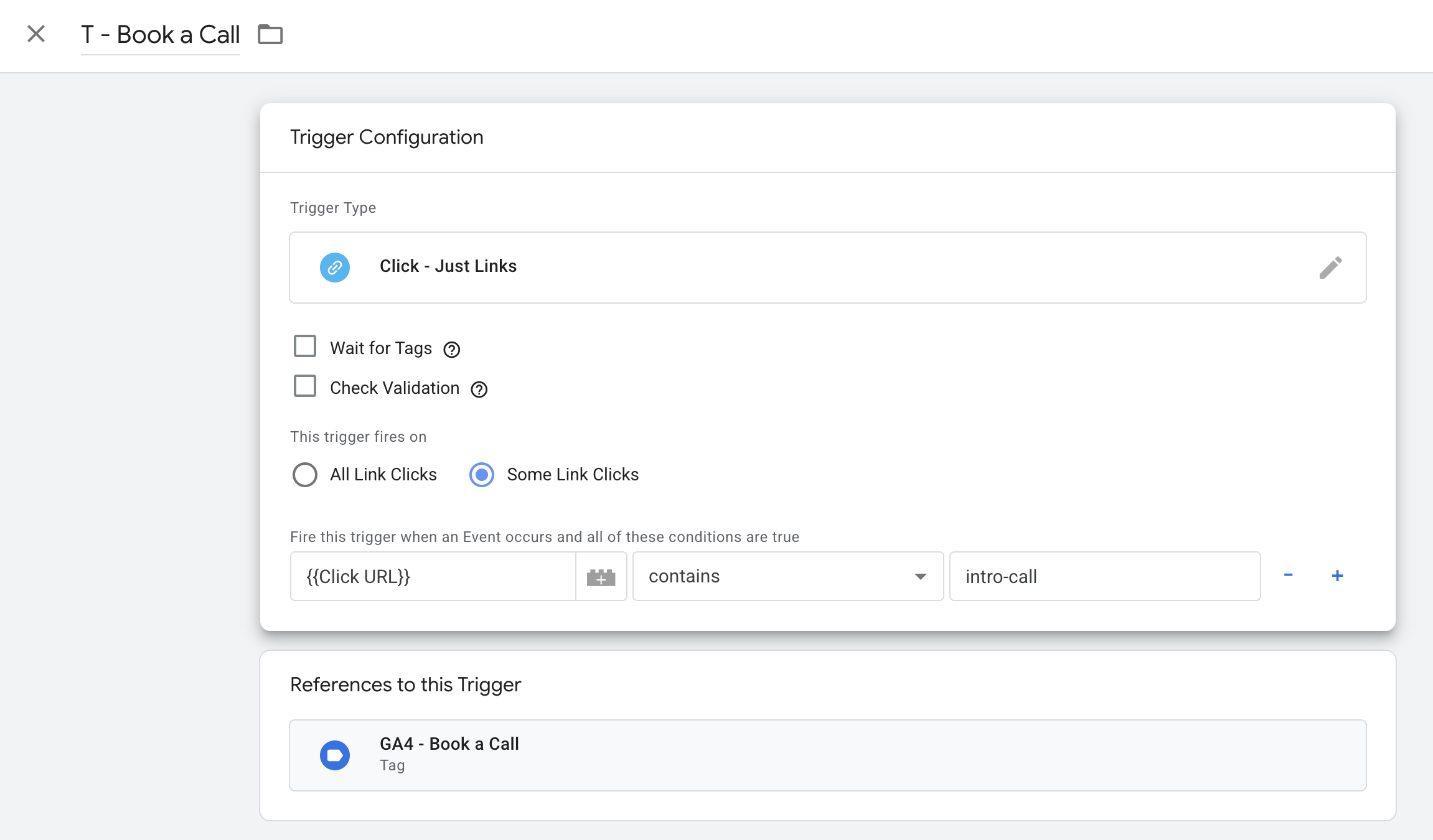Google Tag Manager Just Links trigger that fires when Click URL contains intro-call.